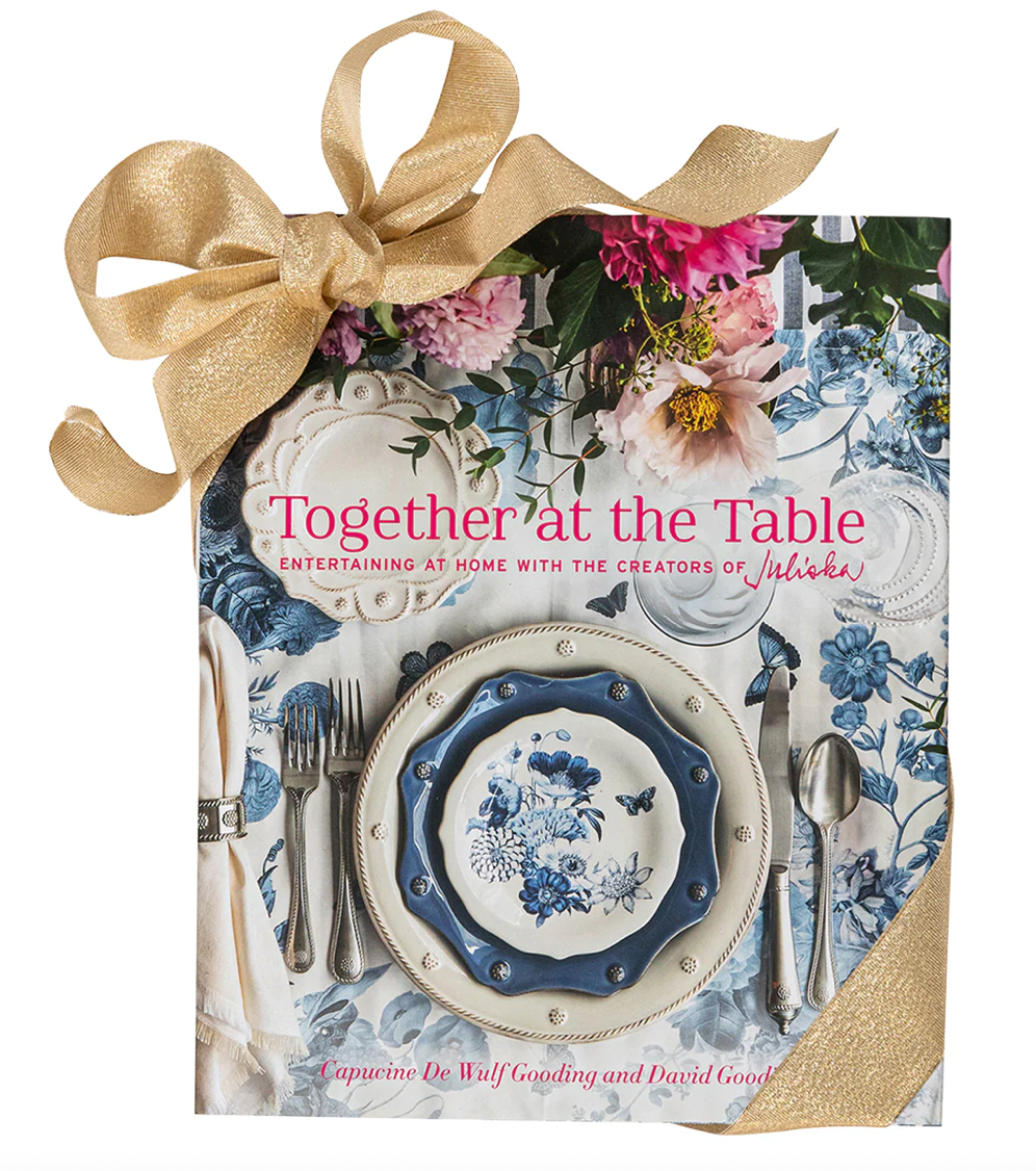 Together at the Table: Juliska Coffee Table Book